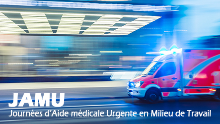 Journée d'Aide Médicale Urgente en Milieu de Travail (JAMU) - Annulé